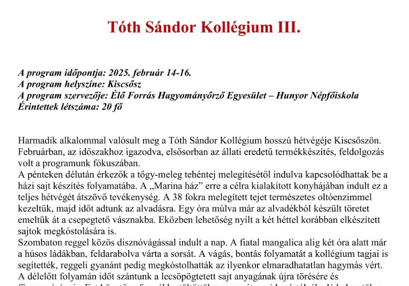 Tóth Sándor Kollégium III. alkalom