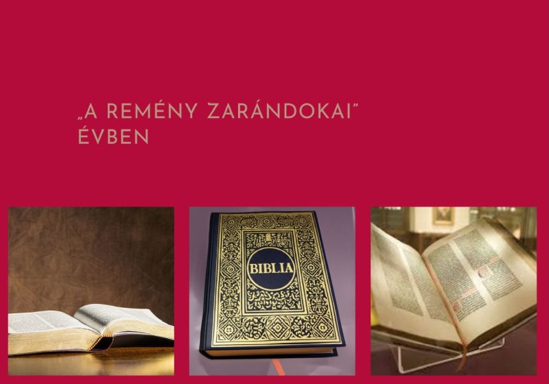 Bibliakiállítás és Bibliaolvasás a „Remény zarándokai” évben